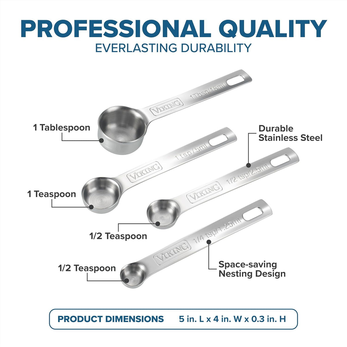 Viking 4-Piece Stainless Steel Measuring Spoons Set, 304 Stainless Steel, Nesting Design with Removable Ring, Dishwasher Safe